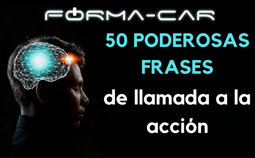 50 poderosas frases de llamado a la acción