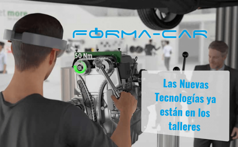 Las Nuevas Tecnologías ya están en los talleres